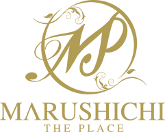MARUSHICHI　THE PLACE
